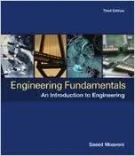 Engineering Fundamentals: An Introduction to Engineering Ed 3