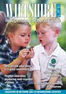 Wiltshire Life - Independent Schools Guide