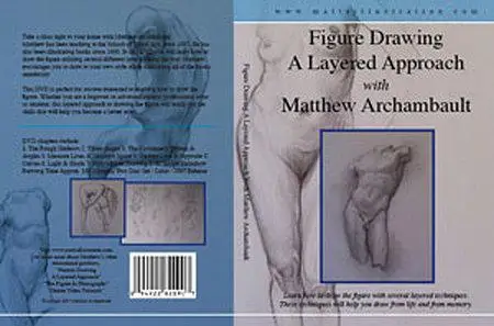 Matthew Archambault - Figure Drawing A Layered Approach [repost]