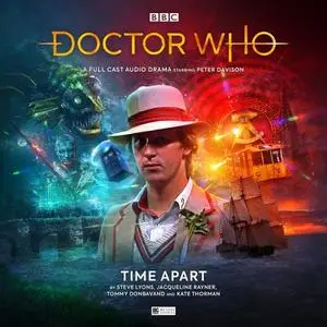 Doctor Who: Time Apart [Audiobook]