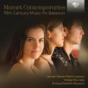 Carmen Mainer Martín, Enrique Escartín Ara & Violeta Mur - Mozart Contemporaries: 18th Century Music for Bassoon (2021)