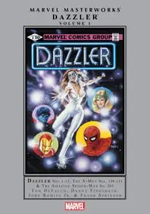 Marvel Masterworks - Dazzler v01 (2020) (Digital) (Kileko-Empire