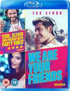 We Are Your Friends (2015)