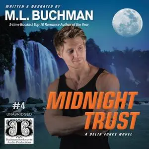 «Midnight Trust» by M.L. Buchman