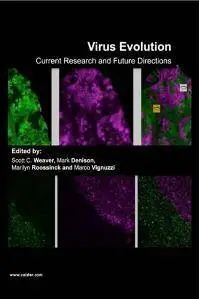 Virus Evolution : Current Research and Future Directions