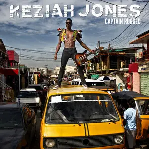 Keziah Jones - Captain Rugged (2013) [Official Digital Download]