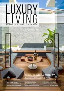 Luxury Living Magazine - Issue 9, 2016