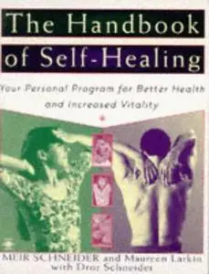 The Handbook of Self-healing