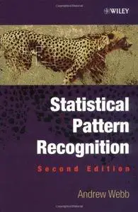 Statistical Pattern Recognition, Second Edition (Repost)