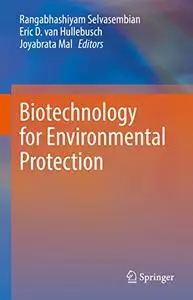 Biotechnology for Environmental Protection