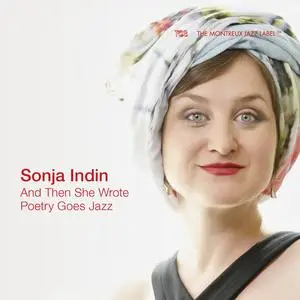 Sonja Indin - And Then She Wrote - Poetry Goes Jazz (2023) [Official Digital Download]