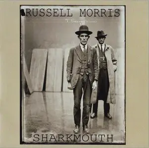 Russell Morris - Sharkmouth (2012)