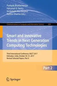Smart and Innovative Trends in Next Generation Computing Technologies (Repost)