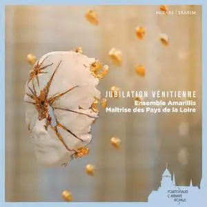 Ensemble Amarillis - Jubilation venitienne (2022) [Official Digital Download]