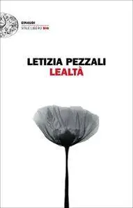 Letizia Pezzali - Lealtà