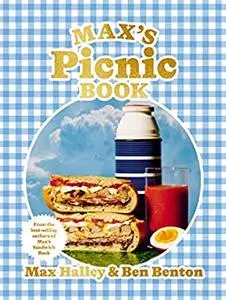 Max's Picnic Book: An ode to the art of eating outdoors