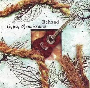 Behzad Aghabeigi - Gypsy Renaissance (1999)