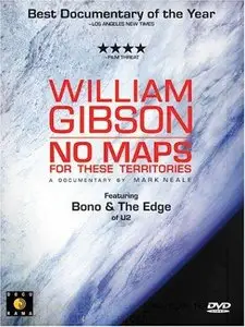 William Gibson - No Maps for These Territories (2000)