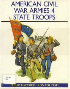 American Civil War Armies (4): State Troops