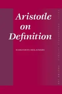Aristotle on Definition (Philosophia Antiqua) (repost)