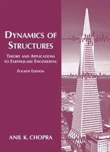 Dynamics of Structures, 4/E