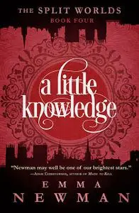 «A Little Knowledge» by Emma Newman