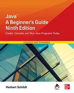 Java: A Beginner's Guide, Ninth Edition