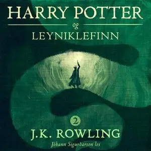 «Harry Potter og leyniklefinn» by J.K. Rowling