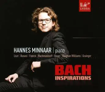Hannes Minnaar - Bach: Inspirations (2014)