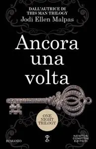 Jodi Ellen Malpas - One Night Trilogy Vol. 3 - Ancora una volta