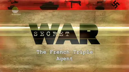 Secret War EP05The French Triple Agent