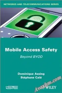 Mobile Access Safety: Beyond BYOD [Repost]