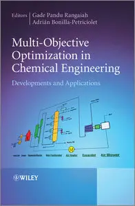 Multi-Objective Optimization in Chemical Engineering: Developments and Applications (repost)