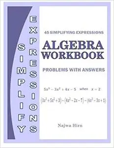 Algebra Workbook Simplifying Expressions