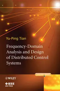 Frequency-Domain Analysis and Design of Distributed Control Systems (Repost)