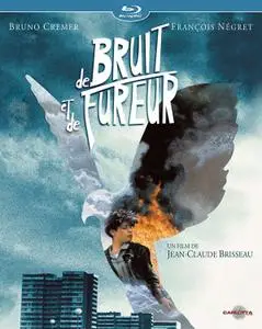 De bruit et de fureur / Sound and Fury  (1988)