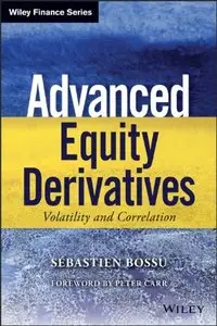 Advanced Equity Derivatives: Volatility and Correlation (repost)