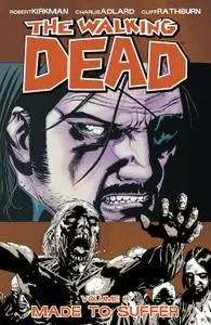 The Walking Dead Vol 08 - Made To Suffer 2008