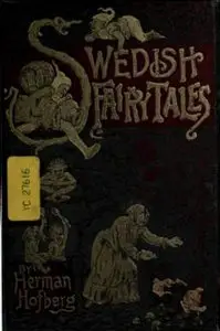 Swedish Fairy Tales by Herman Hofberg