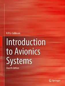 Introduction to Avionics Systems, Fourth Edition
