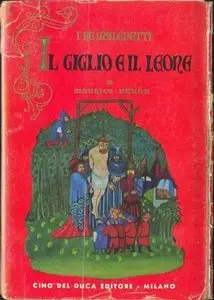 Maurice Druon - I Re Maledetti vol.06 - Il Giglio e il Leone