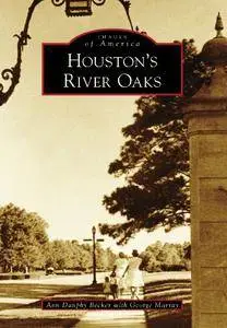 Houston's River Oaks (Images of America)