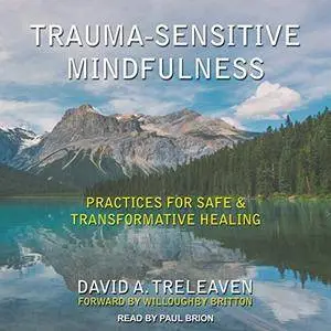 trauma sensitive mindfulness treleaven