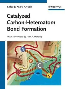 Catalyzed Carbon-Heteroatom Bond Formation [Repost]