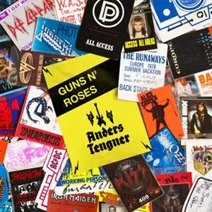 «Access all areas - Guns N' Roses» by Anders Tengner