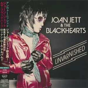 Joan Jett & The Blackhearts - Unvarnished (2013) {Blackheart/Victor/JVC Kenwood Japan}