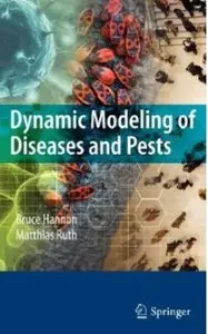 Dynamic Modeling of Diseases and Pests (repost)