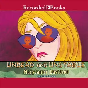 «Undead and Unstable» by MaryJanice Davidson
