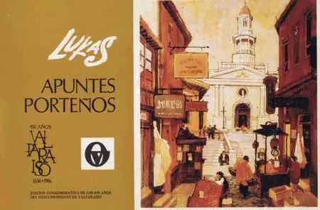 Apuntes porteños : 450 años de Valparaíso : 1536-1986