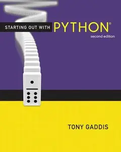 Starting Out with Python, 2nd Edition (Repost)